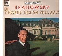 Chopin - Les 24 Préludes (Brailowsky) [Vinyl LP]