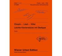 Chopin - Liszt - Hiller Band 5: Easy Piano Pieces with Practising Tips