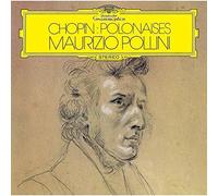 CHOPIN/MAURIZIO POLLINI - Chopin: Polonaises