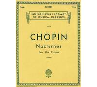 Chopin: Nocturnes for the Piano (Schirmer's Library of Musical Classics) (1986)