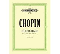 Chopin: Nocturnes Opus 9, 15, 27, 32, 37, 48, 55, 62 u.a. for Piano Solo, Edition Peters EP1904