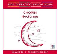 Chopin: Nocturnes: The Romantic Era