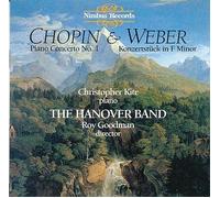 Chopin: Piano Concerto No.1/Weber Konzertstuck in F Minor