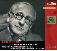Chopin: Piano Concerto No. 2/Schubert: Symphony No. 9, 'Great'