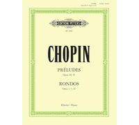 Chopin: Preludes & Rondos (Piano Solo) (EP1908): Opp. 1, 5, 16, 28, 45 (Edition Peters)