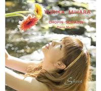 Chopin / Scriabin - Piano Music - Yurika Mihara