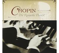 Chopin: The Romantic Pianist