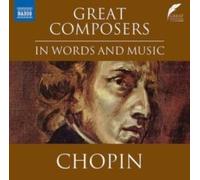 Lucy Scott, Davinia Caddy - Great Composers in Word and Music: Fryderyk CHOPIN