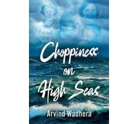 Choppiness on High Seas