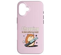 Chopping Is What Makes Me Happy (Funny Statement & Graphic) Case for iPhone 16