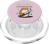 Chopping Is What Makes Me Happy (Funny Statement & Graphic) PopSockets PopGrip for MagSafe