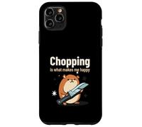 Chopping Is What makes Me Happy (Funny Weirdcore Statement) Case for iPhone 11 Pro Max