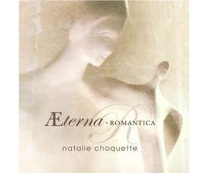 Choquette, Natalie - Aeterna Romantica