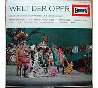 Chor Der Hamburgischen Staatsoper Und Orchester Der Staatsoper Hamburg , London Philharmonic Orchestra, The - Welt der Oper, Brühmte Chöre, Ouvertüren und Märsche [Vinyl LP]