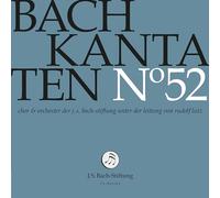 Chor der J. S. Bach-Stiftung - Bach: Kantaten Nr. 52