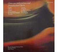 Chor Der Staatsoper Berlin , Staatskapelle Berlin , Kinderchor Des Philharmonischen Chores Dresden - Chor Der Staatsoper Berlin , Staatskapelle Berlin , Kinderchor Des Philharmonischen Chores Dresden - Chöre Aus Italienischen Und Französischen Opern - ETERNA - 8 27 120