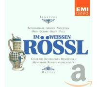 Chor des Bayerischen Rundfunks - Benatzky: Im weißen Rössl / The White Horse Inn
