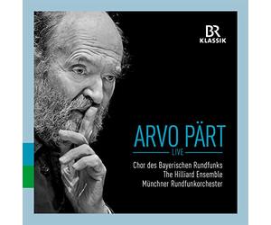Chor Des Br/Hilliard - Arvo Paert: Live