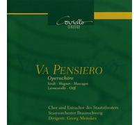 Chor des Staatstheaters Braunschweig - Va Pensiero - Opernchöre von Verdi, Wagner, Mascagni, Leoncavallo und Orff