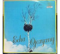 Chór Polskiego Radia - Echa Ojczyzny