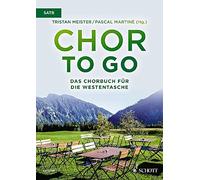 Chor to Go - Das Chorbuch Fur Die Westentasche: mixed choir (SATB) a cappella. Livre de chœur.