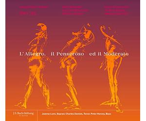 Chor und Orchester der J.S.Bach-Stiftung St. Gallen - L'Allegro, il Penseroso ed il Moderato