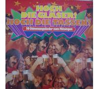 Chor und Orchester Lutz Gerlich - Hoch die Gläser! Hoch die Tassen!50 Stimmungslieder zum Mitsingen (Vinyl LP)(Auditon 622837)