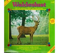CHOR UND ORCHESTER PAUL BISTE - Waldeslust-die 20 schönsten Wald- und Heidelieder(12" Vinyl LP)(1979)(Arcade ADE G 155)