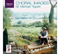 Sir Michael Tippett Choral Images (Cleobury, Bbc Singers) (CD) Album (US IMPORT)