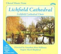 Various Composers - Choral Music From Lichfield Cathedral (Williams, Shepherd)