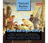 Choral & Organ Works: Agnus Dei / Reincarnations by S. Barber (2013-05-03)