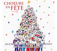 Chorales du Quebec - Choeurs en Fete 2