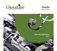 ChoraLine Voice Part Rehearsal Recordings - BASS Voice Part for Haydn Nelson Mass Rehearsal CD