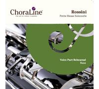 ChoraLine Voice Part Rehearsal Recordings - BASS Voice Part for Rossini Petite Messe Solennelle Rehearsal CD