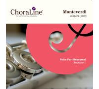 ChoraLine Voice Part Rehearsal Recordings - SOPRANO 1 Voice Part for Monteverdi Vespers Rehearsal CD