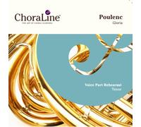 ChoraLine Voice Part Rehearsal Recordings - TENOR Voice Part for Poulenc Gloria Rehearsal CD