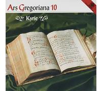 Choralschola Hochschule Düsseldorf - Ars Gregoriana 10 - Kyrie