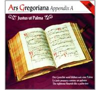 Choralschola Hochschule Duesseldorf & Art Hodes - Ars Gregoriana Appendix A - Justus Ut Palma