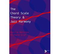 Chord Scale Theory & Jazz Harmon: Lehrbuch. (Advance Music)