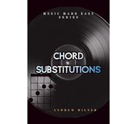 Chord Substitutions: Learn all possible chords you can play on every note from a scale (Music Made Easy)