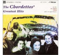 Chordettes, the - Greatest Hits