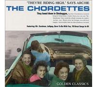Chordettes, The - They're Riding High"", Says Archie - Golden Classics