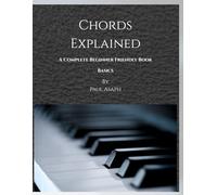CHORDS EXPLAINED: BASICS