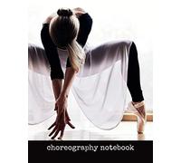 Choreography Notebook