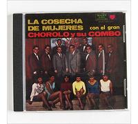 Chorolo y Su Combo - La Cosecha de Mujeres [Music CD]