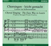 Chorstimme Bass (2 CD) - Ein Deutsches Requiem