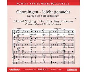 Chorstimme Sopran - Petite Messe Solennelle