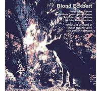 Chorus and Orchestra of English National Opera, Sian Edwards - Judith Weir: Blond Eckbert