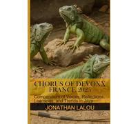 Chorus of Devoxx - France 2025: Compendium of Voices, Reflections, Learnings, and Trends in Java