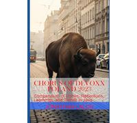 Chorus of Devoxx - Poland 2023: Compendium of Voices, Reflections, Learnings, and Trends in Java